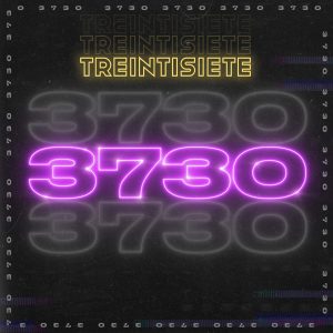 Treintisiete – 3730